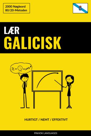 Lær Galicisk - Hurtigt / Nemt / Effektivt