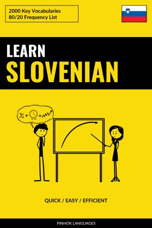 Learn Slovenian - Quick / Easy / Efficient